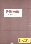 Doringer-Doringer Model D-300, Cicular Saw Machine Instruction and Parts List Manual-D-300-01